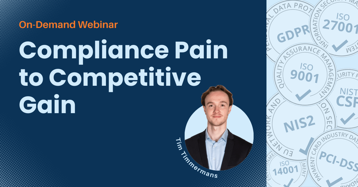 From_compliance_pain_to_competitive_gain webinar - from compliance pain to competitive gain